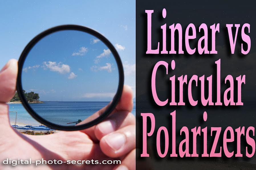 O filtro polarizador circular simplesmente muda a maneira como sua câmera digital trata a luz