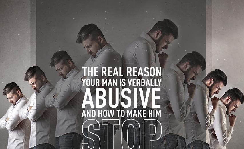 Se você deseja evitar um relacionamento com um homem verbalmente abusivo