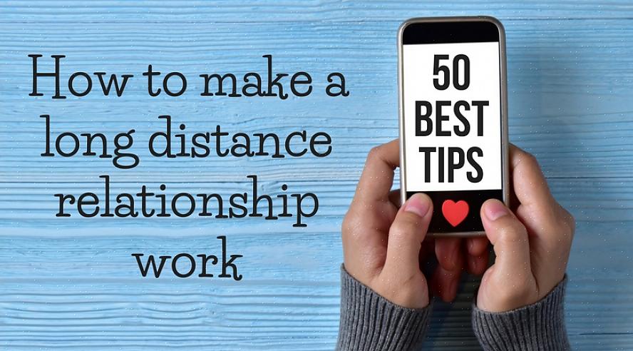 Você poderá fazer seu relacionamento à distância funcionar