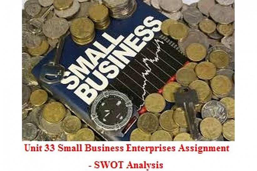 Qualquer pequena empresa pode se beneficiar de uma análise SWOT